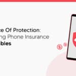 The Price of Protection: Evaluating Phone Insurance Deductibles 