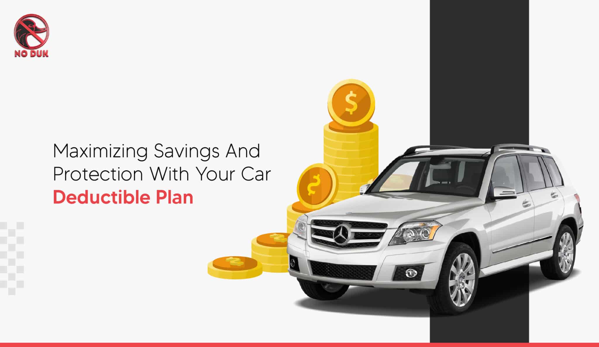 Maximizing Protection and Savings with Car Deductible Plan