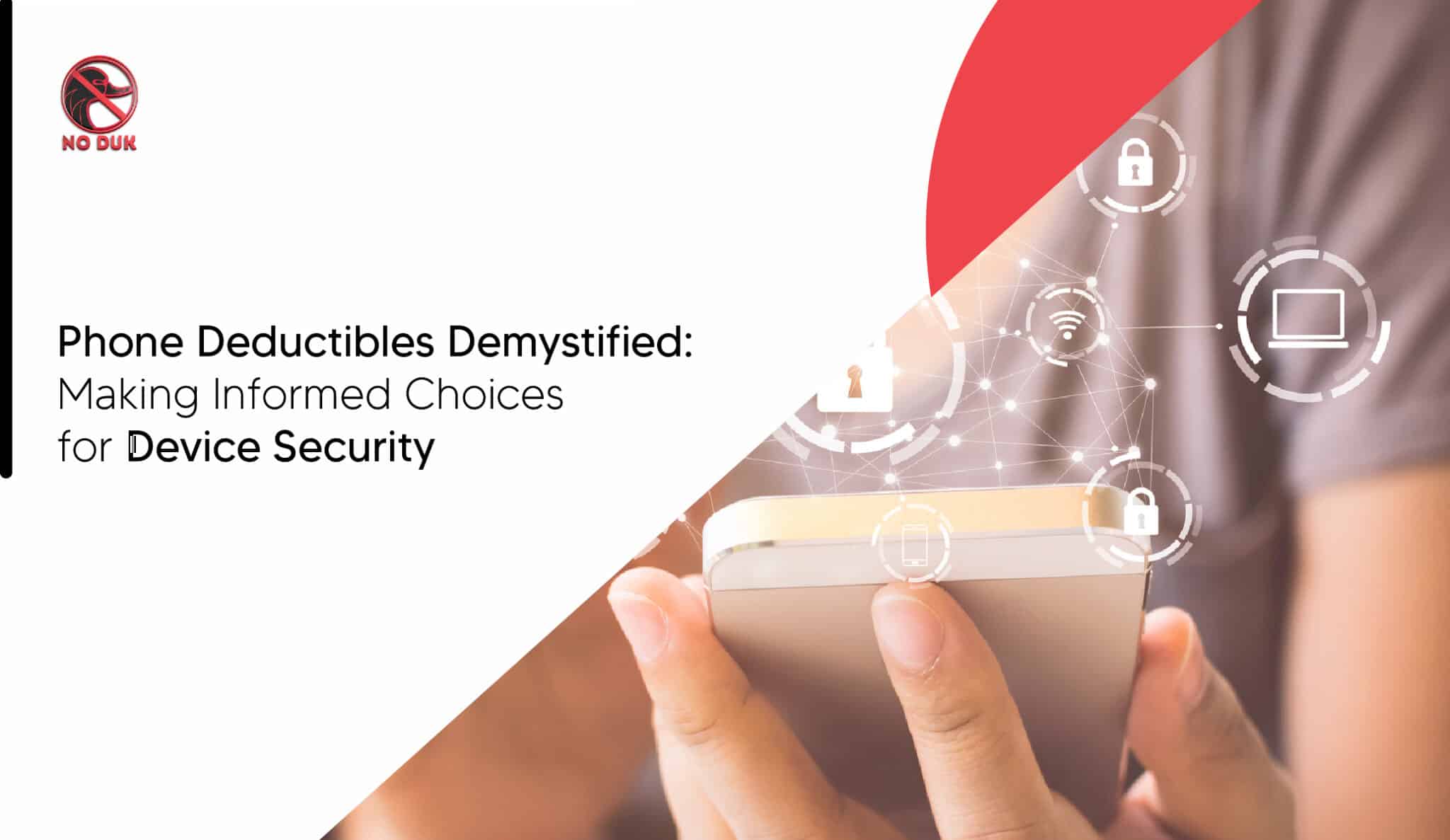 Phone deductible demystified : Device security by Noduk
