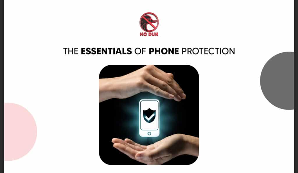 The essentials costs of phone protection